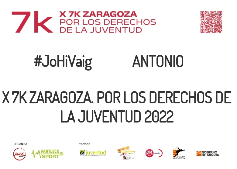 #JoHiVaig - ANTONIO (X 7K ZARAGOZA. POR LOS DERECHOS DE LA JUVENTUD 2022)