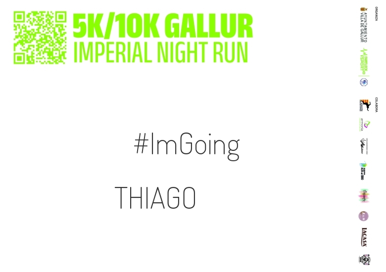 #YoVoy - THIAGO (GALLUR IMPERIAL NIGHT RUN)