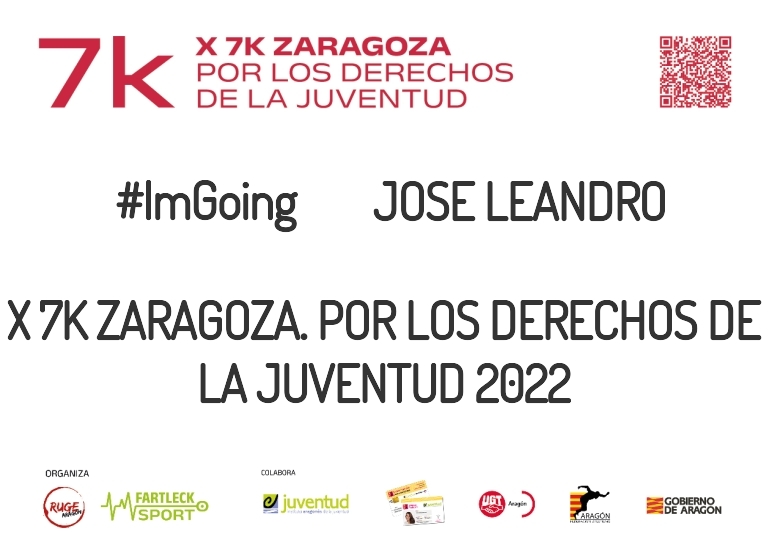 #YoVoy - JOSE LEANDRO (X 7K ZARAGOZA. POR LOS DERECHOS DE LA JUVENTUD 2022)