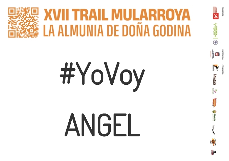#YoVoy - ANGEL (XVII TRAIL MULARROYA 2023)
