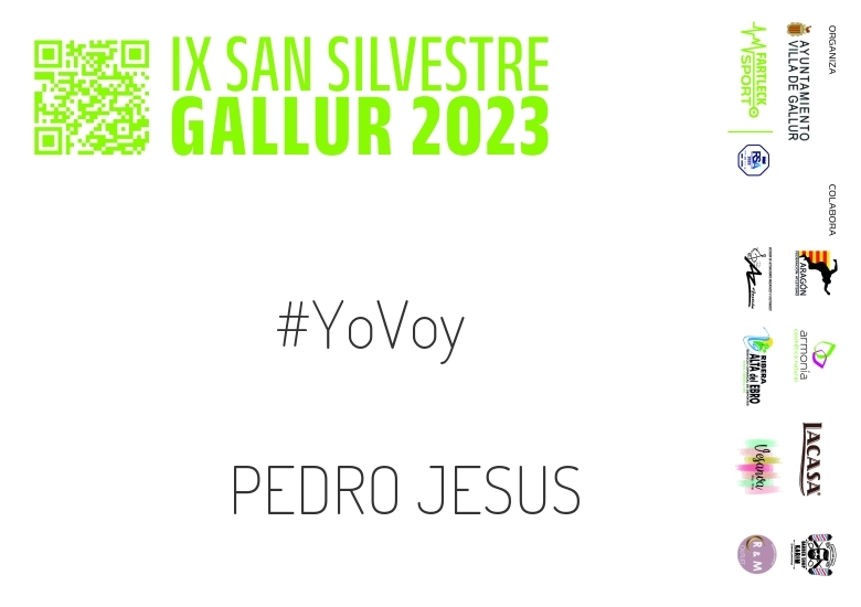 #YoVoy - PEDRO JESUS (SAN SILVESTRE GALLUR 2023)