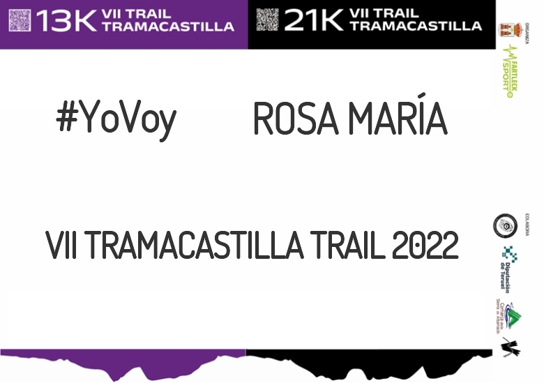 #YoVoy - ROSA MARÍA (VII TRAMACASTILLA TRAIL 2022)