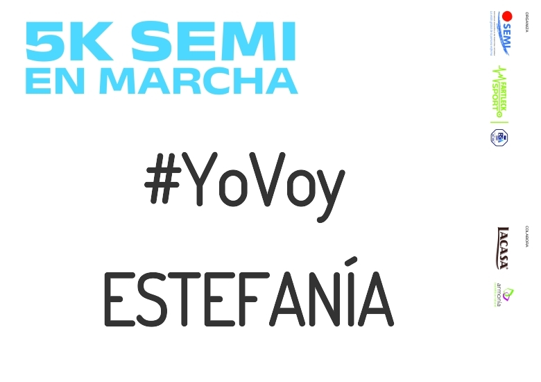 #YoVoy - ESTEFANÍA (5K SEMI EN MARCHA 2023)