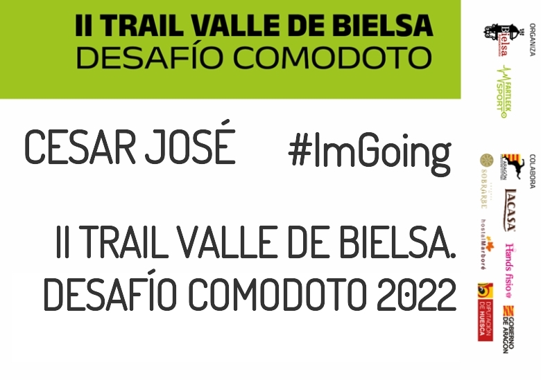#Ni banoa - CESAR JOSÉ (II TRAIL VALLE DE BIELSA. DESAFÍO COMODOTO 2022)