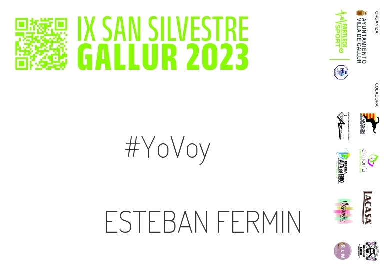 #YoVoy - ESTEBAN FERMIN (SAN SILVESTRE GALLUR 2023)