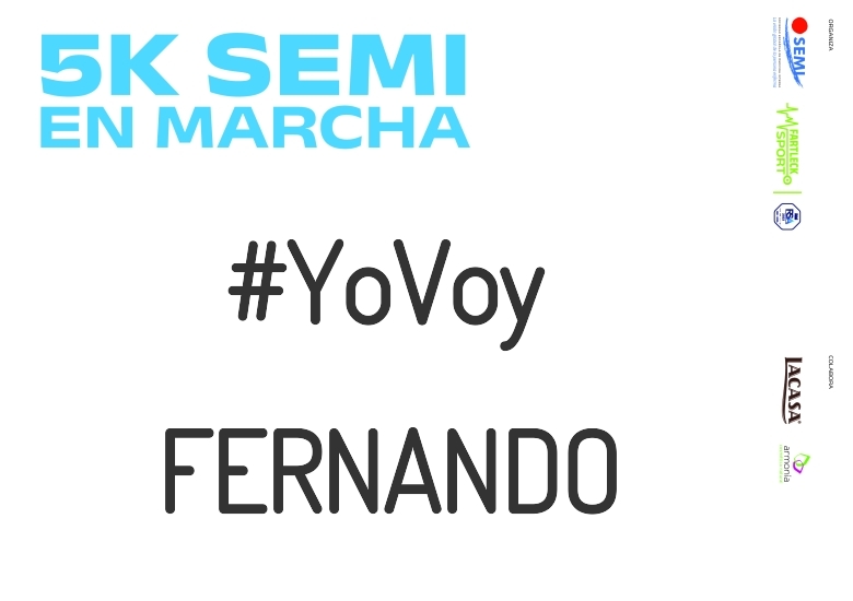 #JoHiVaig - FERNANDO (5K SEMI EN MARCHA 2023)