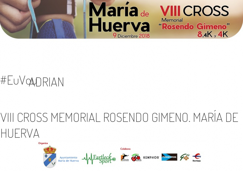 #EuVou - ADRIAN (VIII CROSS MEMORIAL ROSENDO GIMENO. MARÍA DE HUERVA)