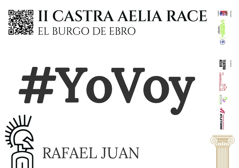 #YoVoy - RAFAEL JUAN (CASTRA AELIA RACE EL BURGO DE EBRO 2025)