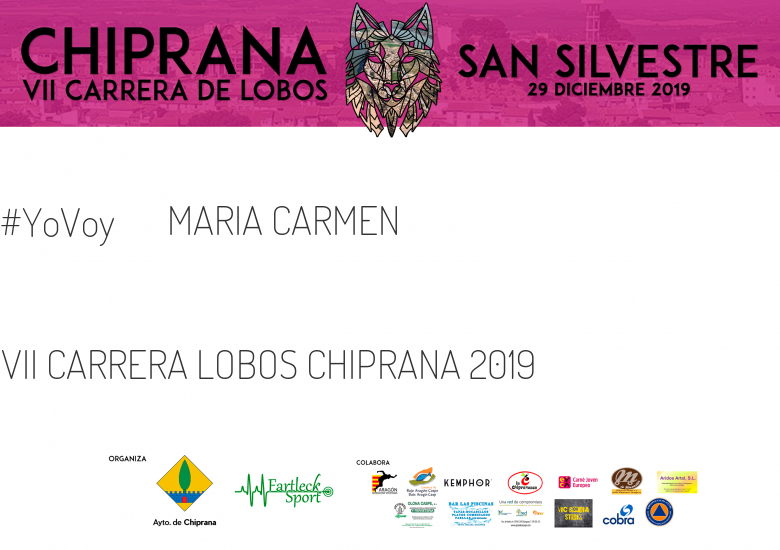 #Ni banoa - MARIA CARMEN (VII CARRERA LOBOS CHIPRANA 2019 )