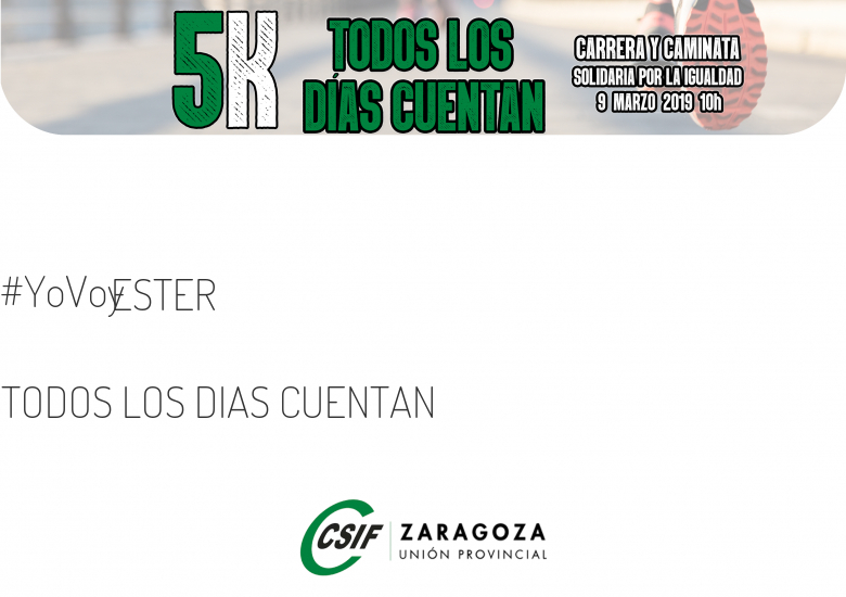 #ImGoing - ESTER (TODOS LOS DIAS CUENTAN)