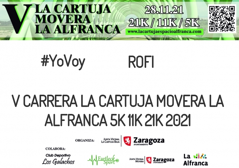 #YoVoy - ROFI (V CARRERA LA CARTUJA MOVERA LA ALFRANCA 5K 11K 21K 2021)