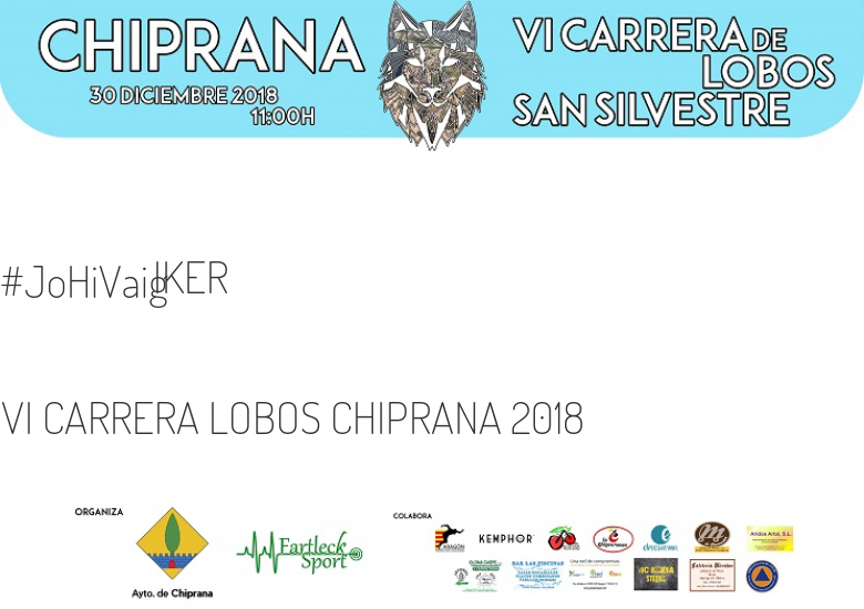 #YoVoy - IKER (VI CARRERA LOBOS CHIPRANA 2018)