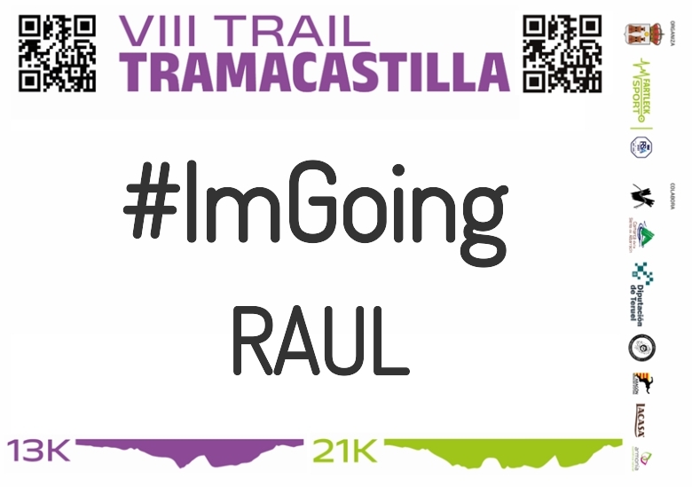 #ImGoing - RAUL (VIII TRAMACASTILLA TRAIL DESAFÍO BARRANCO HONDO 2023)