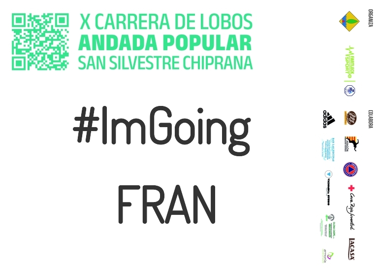 #YoVoy - FRAN (X CARRERA LOBOS CHIPRANA 2023)