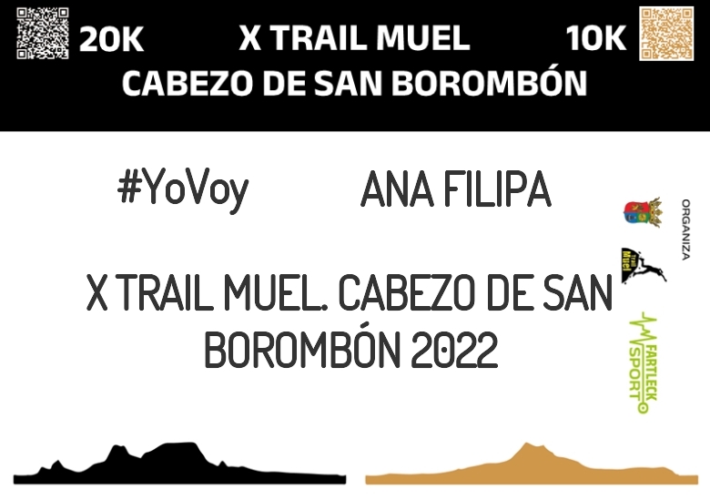 #EuVou - ANA FILIPA (X TRAIL MUEL. CABEZO DE SAN BOROMBÓN 2022)