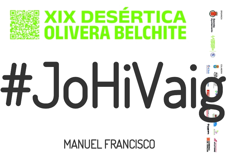 #YoVoy - MANUEL FRANCISCO (XIX DESÉRTICA OLIVERA BELCHITE 2025)