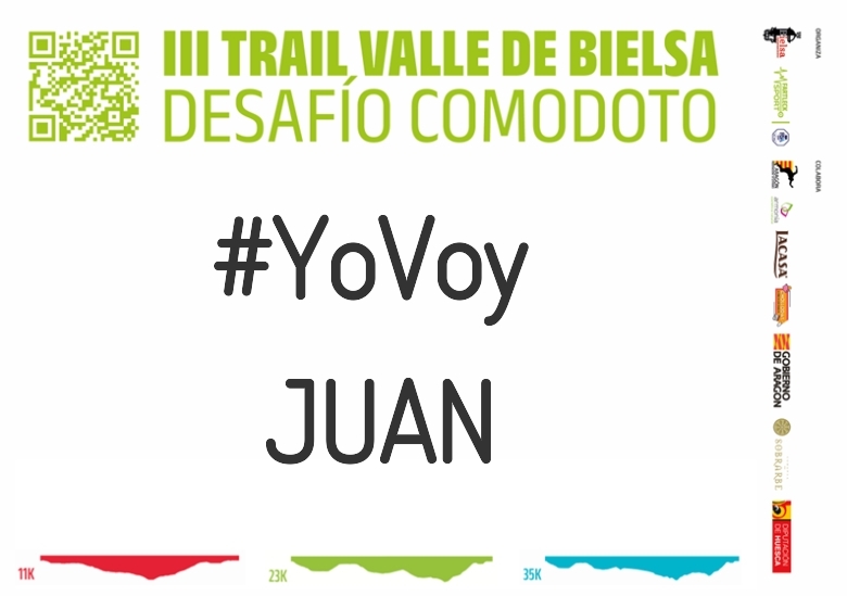 #YoVoy - JUAN (III TRAIL VALLE DE BIELSA. DESAFÍO COMODOTO 2023)
