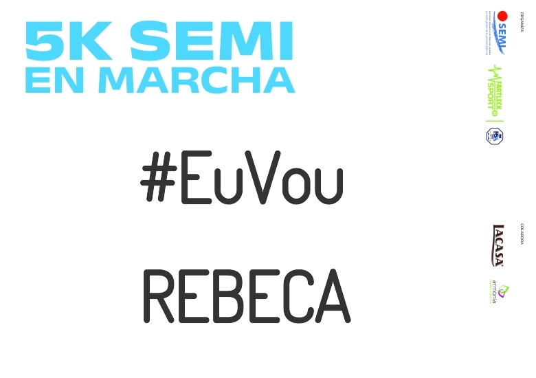 #YoVoy - REBECA (5K SEMI EN MARCHA 2023)