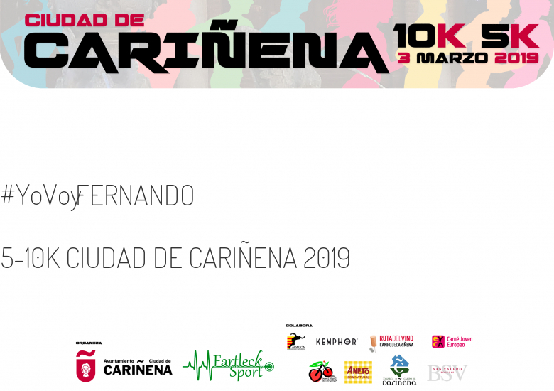 #YoVoy - FERNANDO (5-10K CIUDAD DE CARIÑENA 2019)