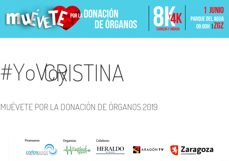 #YoVoy - CRISTINA (MUÉVETE POR LA DONACIÓN DE ÓRGANOS 2019)