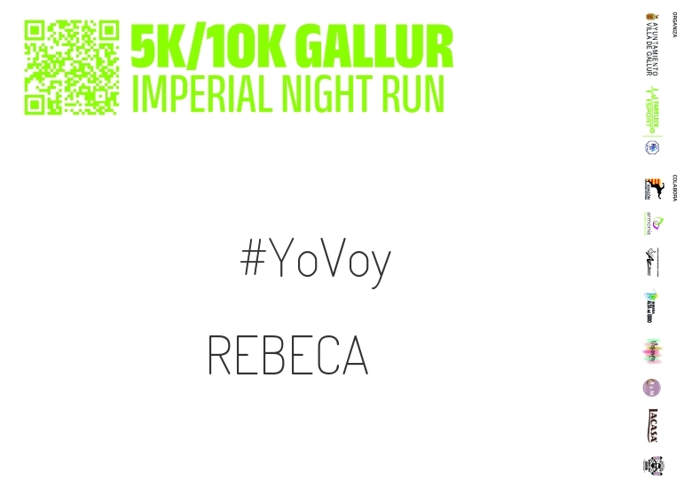 #YoVoy - REBECA (GALLUR IMPERIAL NIGHT RUN)