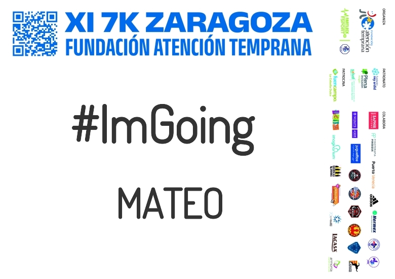 #ImGoing - MATEO (XI 7K FUNDACIÓN ATENCIÓN TEMPRANA)
