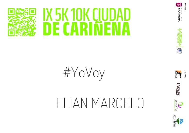 #ImGoing - ELIAN MARCELO (IX 5K 10K CIUDAD DE CARIÑENA 2024)