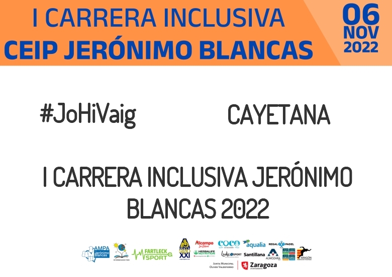 #YoVoy - CAYETANA (I CARRERA INCLUSIVA JERÓNIMO BLANCAS 2022)