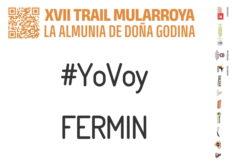 #YoVoy - FERMIN (XVII TRAIL MULARROYA 2023)
