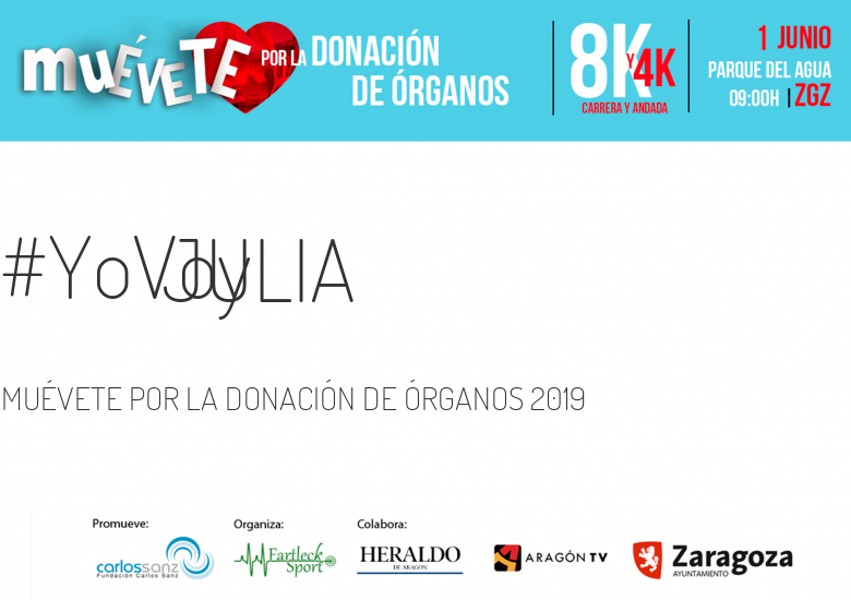 #YoVoy - JULIA (MUÉVETE POR LA DONACIÓN DE ÓRGANOS 2019)
