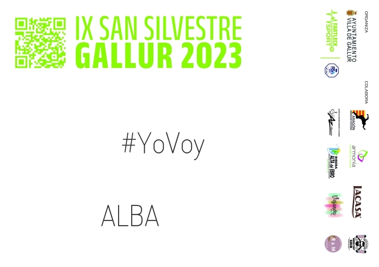 #YoVoy - ALBA (SAN SILVESTRE GALLUR 2023)