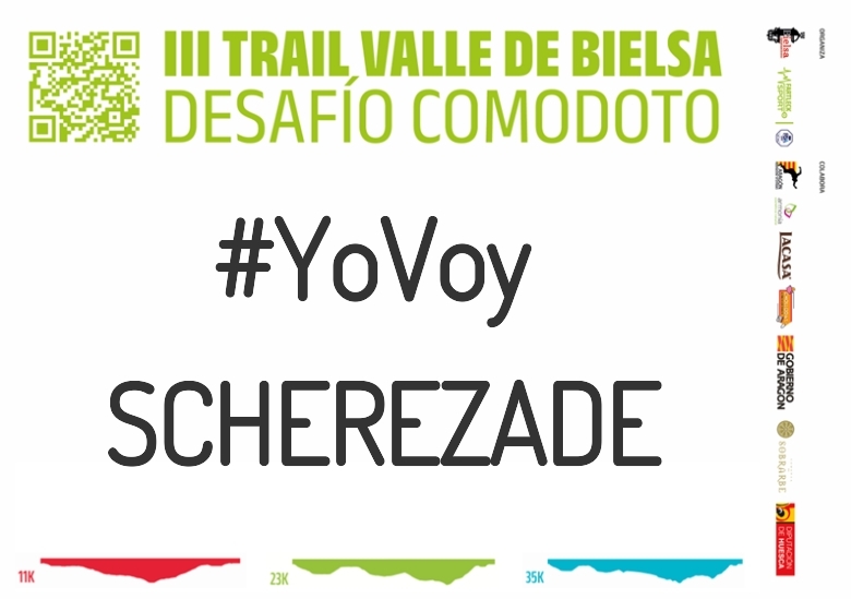 #YoVoy - SCHEREZADE (III TRAIL VALLE DE BIELSA. DESAFÍO COMODOTO 2023)