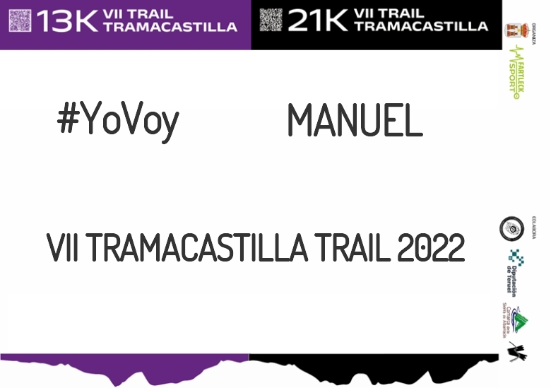 #YoVoy - MANUEL (VII TRAMACASTILLA TRAIL 2022)