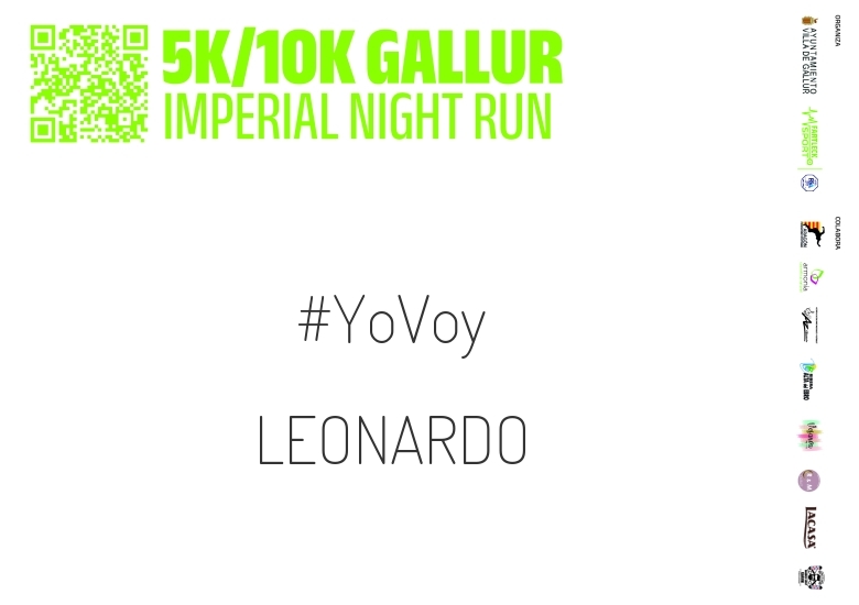 #YoVoy - LEONARDO (GALLUR IMPERIAL NIGHT RUN)