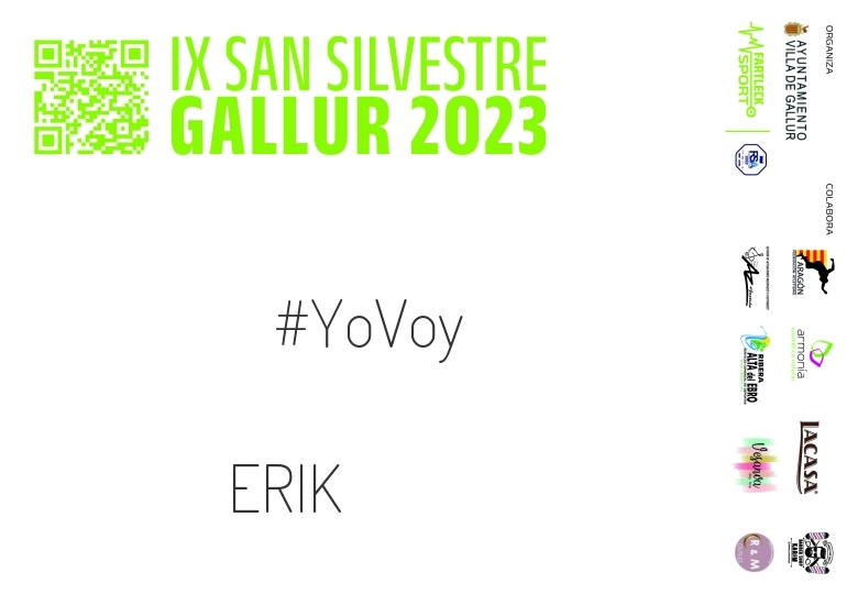 #YoVoy - ERIK (SAN SILVESTRE GALLUR 2023)