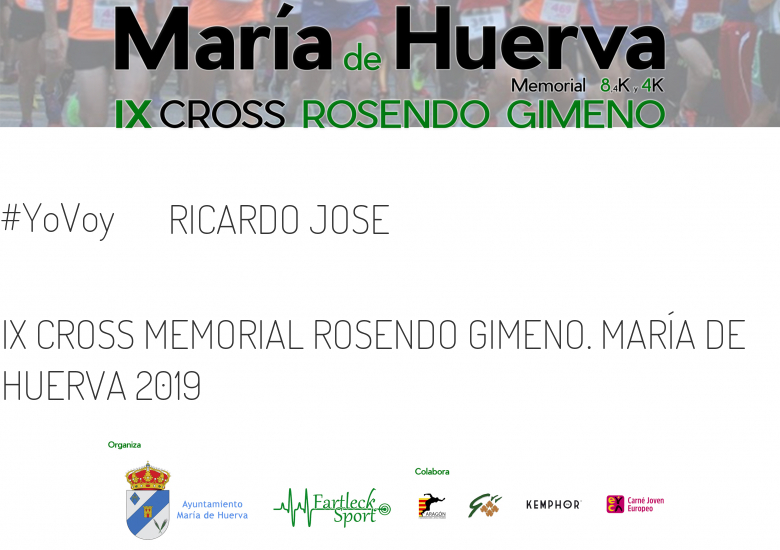 #EuVou - RICARDO JOSE (IX CROSS MEMORIAL ROSENDO GIMENO. MARÍA DE HUERVA 2019)