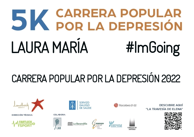 #ImGoing - LAURA MARÍA (CARRERA POPULAR POR LA DEPRESIÓN 2022)