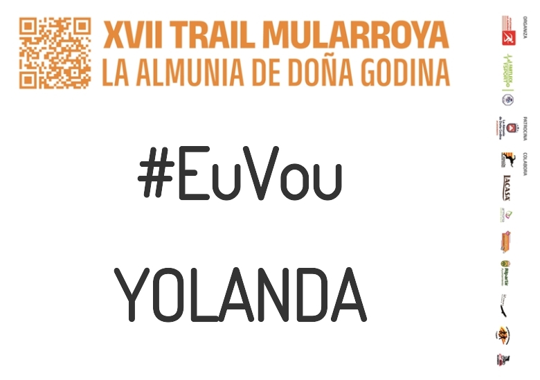 #YoVoy - YOLANDA (XVII TRAIL MULARROYA 2023)