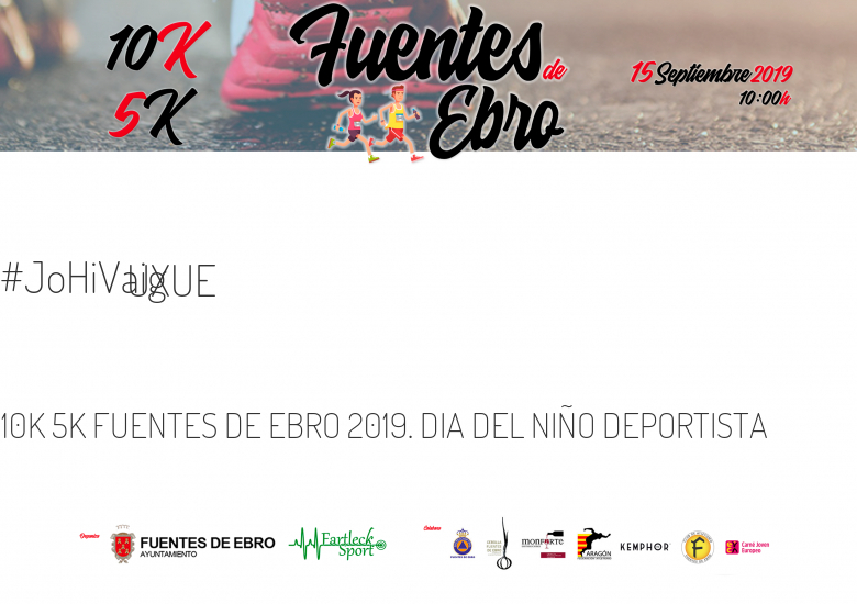 #YoVoy - UXUE (10K 5K FUENTES DE EBRO 2019. DIA DEL NIÑO DEPORTISTA )