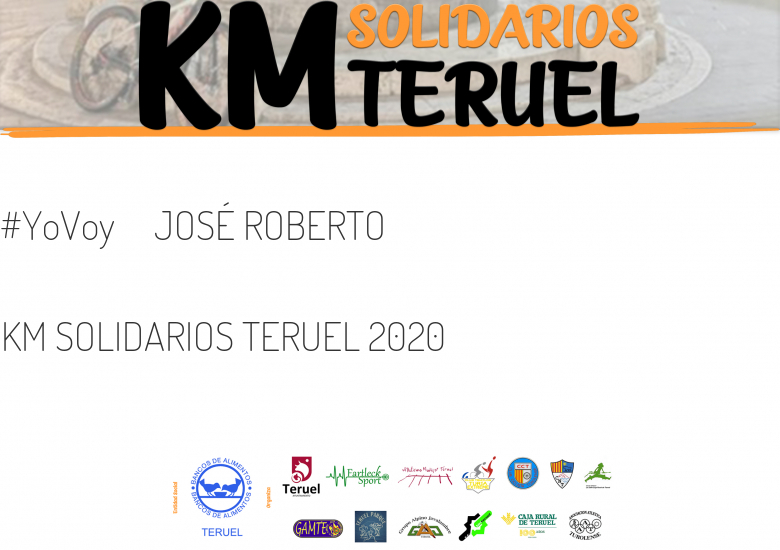 #Ni banoa - JOSÉ ROBERTO (KM SOLIDARIOS TERUEL 2020  )