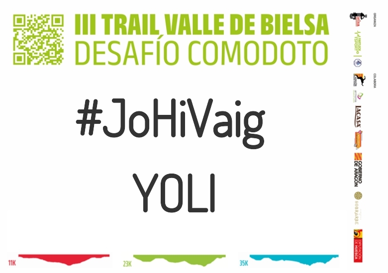 #YoVoy - YOLI (III TRAIL VALLE DE BIELSA. DESAFÍO COMODOTO 2023)