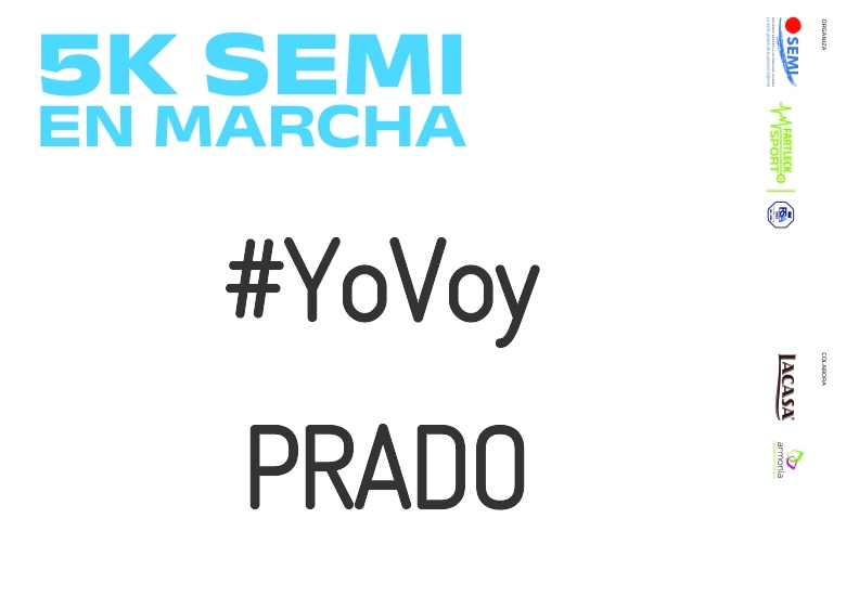 #ImGoing - PRADO (5K SEMI EN MARCHA 2023)