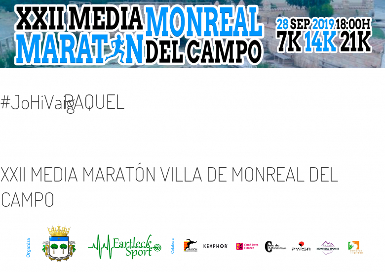 #YoVoy - RAQUEL (XXII MEDIA MARATÓN VILLA DE MONREAL DEL CAMPO)