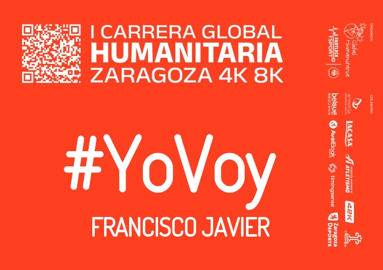 #YoVoy - FRANCISCO JAVIER (I CARRERA GLOBAL HUMANITARIA 4K 8K 2025)