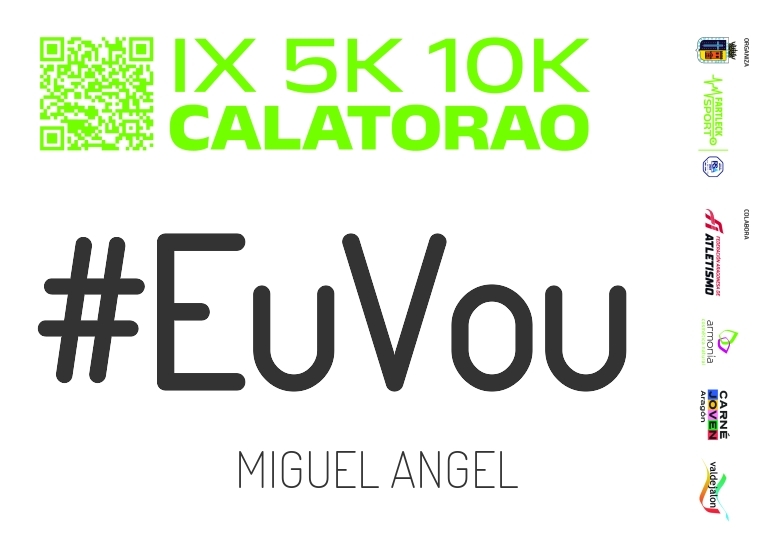 #YoVoy - MIGUEL ANGEL (IX 5K 10K CALATORAO 2025)