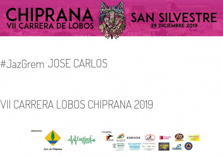#Ni banoa - JOSE CARLOS (VII CARRERA LOBOS CHIPRANA 2019 )