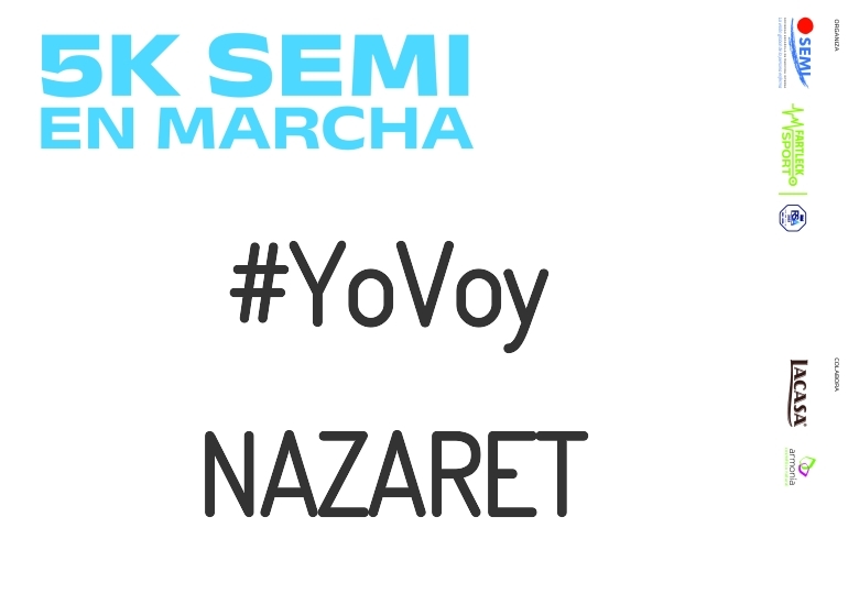 #JoHiVaig - NAZARET (5K SEMI EN MARCHA 2023)
