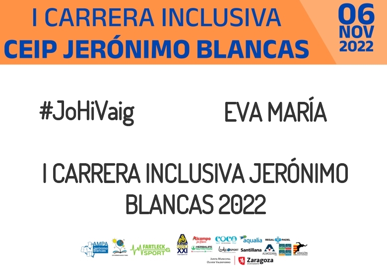 #ImGoing - EVA MARÍA (I CARRERA INCLUSIVA JERÓNIMO BLANCAS 2022)