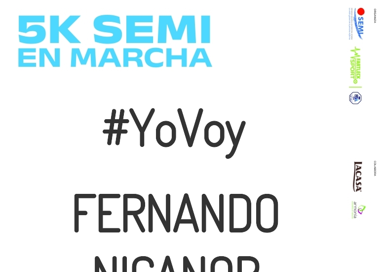 #JoHiVaig - FERNANDO NICANOR (5K SEMI EN MARCHA 2023)