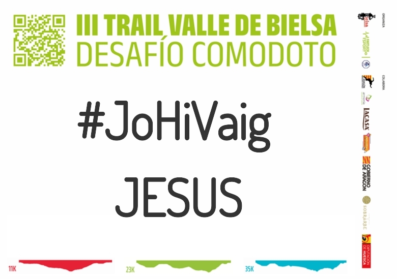 #YoVoy - JESUS (III TRAIL VALLE DE BIELSA. DESAFÍO COMODOTO 2023)